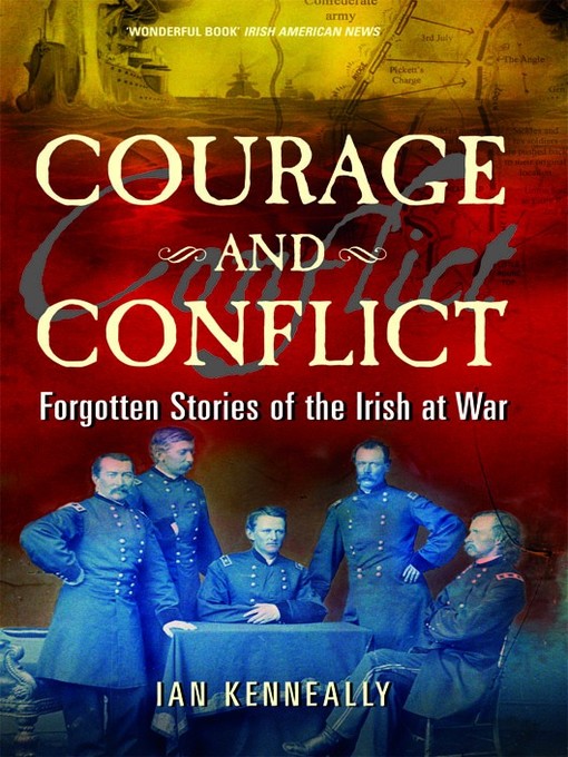 Title details for Courage and Conflict by Ian Kenneally - Available